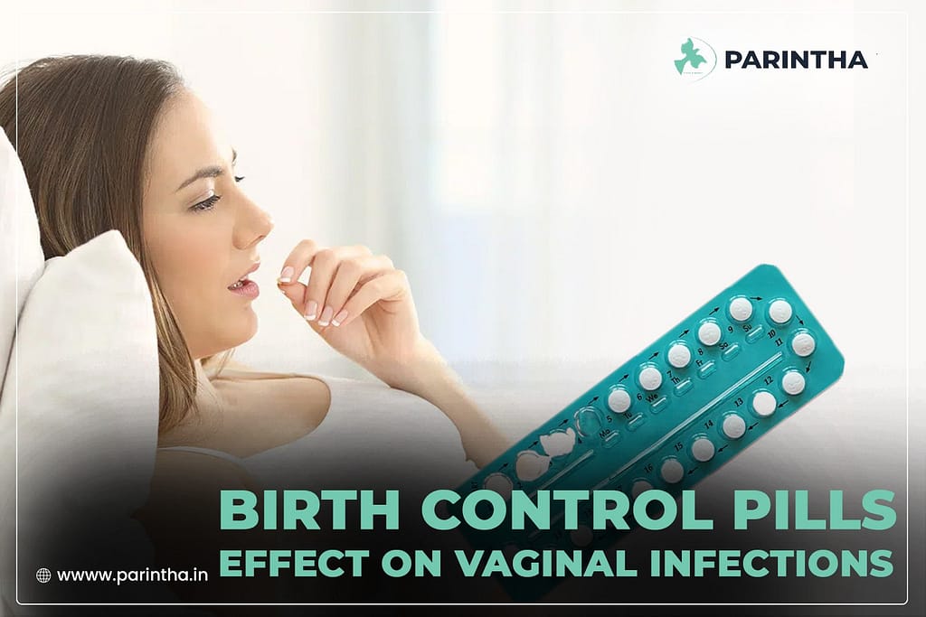 What is the link between birth control and Vaginal infections?