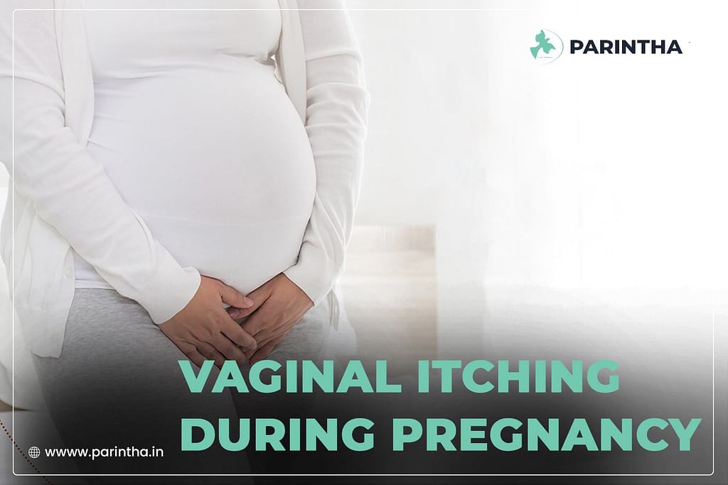 Vaginal Itching During Pregnancy