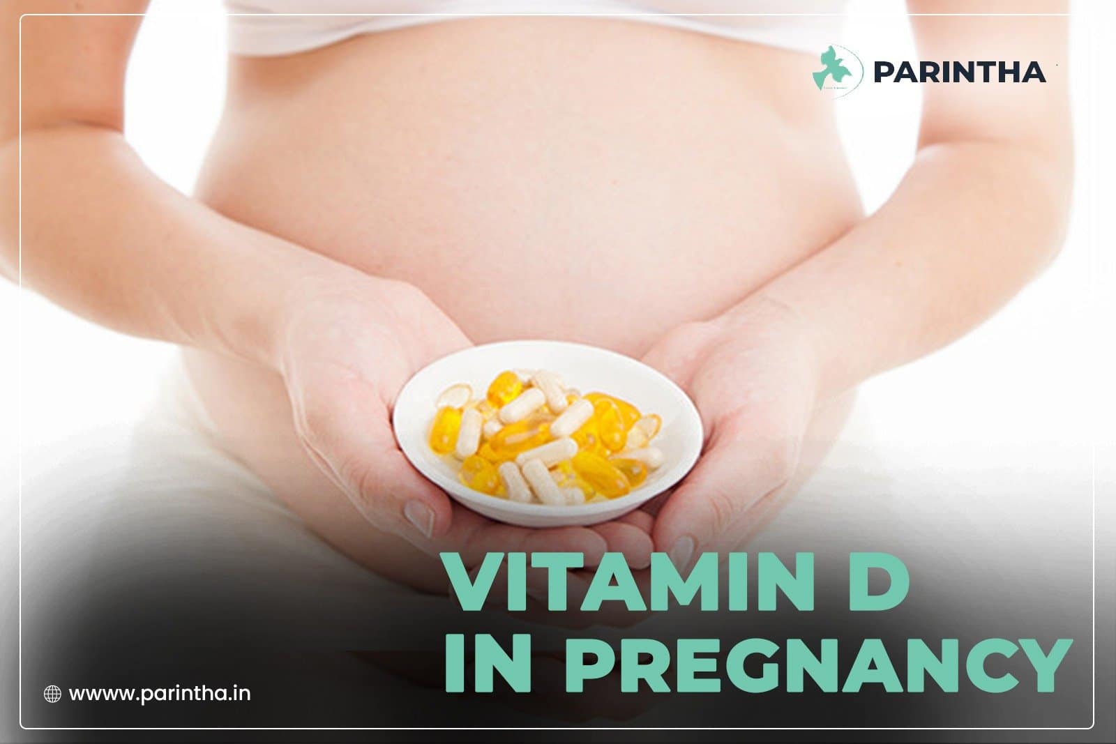 Vitamin D During Pregnancy